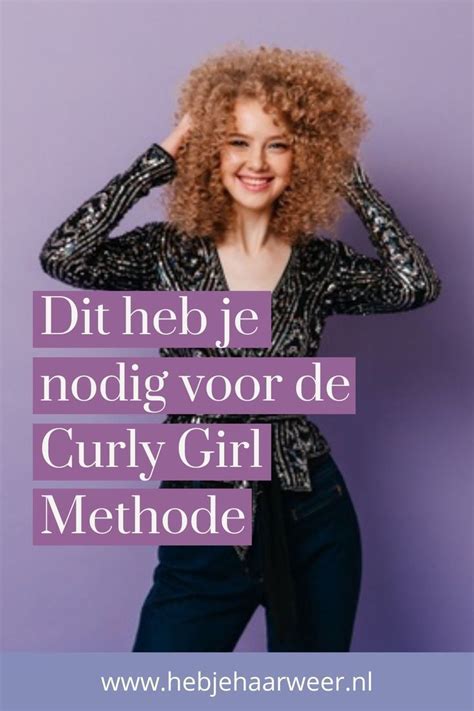 Alles Dat Je Moet Weten Over De Curly Girl Methode Artofit