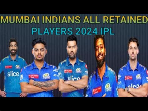 MUMBAI INDIANS ALL RETAINED PLAYERS 2024 IPL Mumbai Indians Player