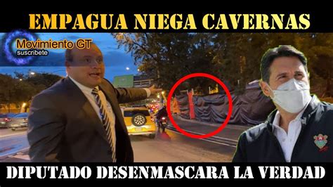 Urgente Empagua Niega Cavernas Y Diputado Cristian Alvarez