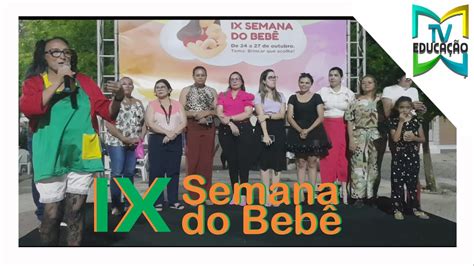 Ix Semana Do BebÊ Youtube