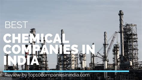 Top 10 Chemical Companies In India 2021 Top Picks