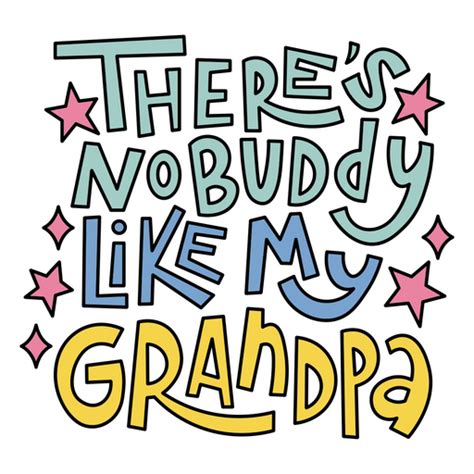 Theres No Buddy Like My Grandpa Png And Svg Design For T Shirts