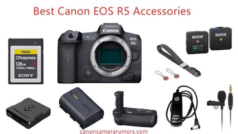 Best-Canon-EOS-R5-Accessories – Canon Camera Rumors