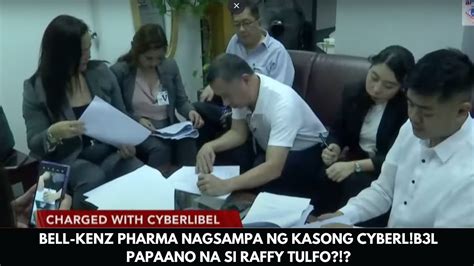 BELL KENZ PHARMA NAGSAMPA NG KASONG CYBERL B3L PAPAANO NA SI RAFFY