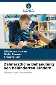 Zahn Rztliche Behandlung Von Behinderten Kindern Shop Today Get It