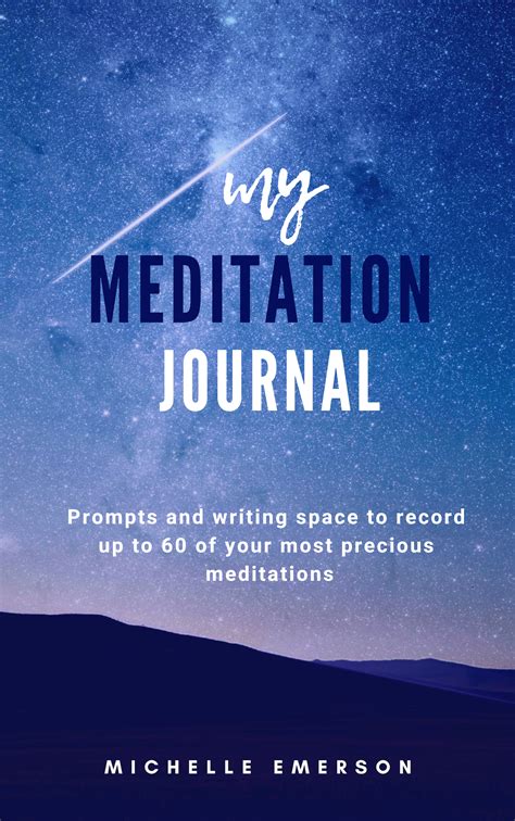 My Meditation Journal: Guided Questions & Prompts — Michelle Emerson ...