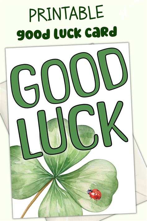 Send Your Best Wishes With A Printable Good Luck Card