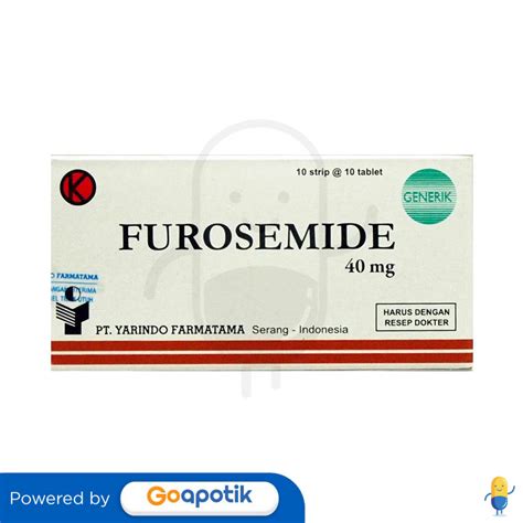 Furosemide Yarindo 40 Mg Box 100 Tablet Kegunaan Efek Samping Dosis