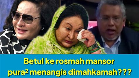 Kantoi Rosmah Mansor Berlakon Menangis Didalam Mahkamah Ini Cerita