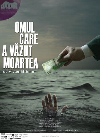 Omul care a văzut moartea la Teatrul de Nord Buletin de Carei