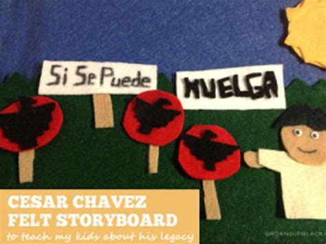 Cesar Chavez Felt Storyboard 31 Crafts For Hispanic Heritage Month Cesar Chavez Hispanic