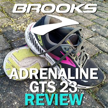 Brooks Adrenaline GTS 23 Review - NorthernRunner.com Blog