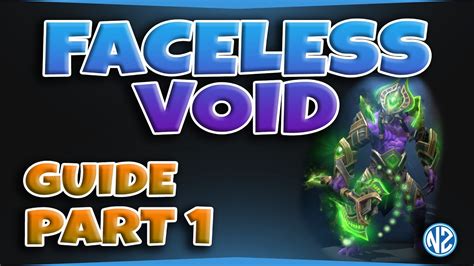 Faceless Void Items Skills And Talents Immortal Guide Part 1 3 YouTube