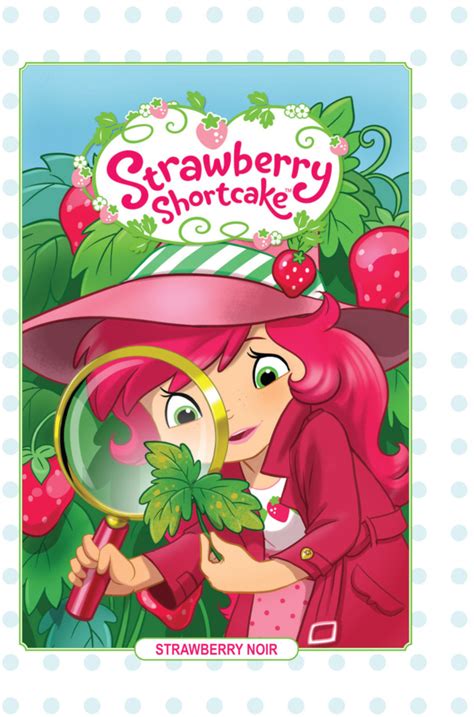 Strawberry Shortcake Strawberry Noir Volume Comic Vine