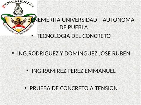 Ppt Benemerita Universidad Autonoma De Puebla Tecnologia Del Concreto