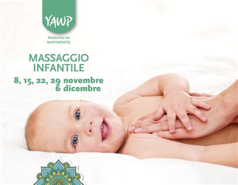 Massaggio Infantile Yawp Passioni In Movimento