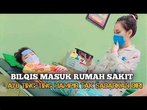 Mengharukan Ayu Ting Ting Dipenuhi Kekhawatiran Dampingi Sang Putri