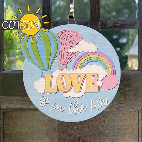 Hot Air Balloon Door Hanger Svg Valentine Door Sign Love Is In The Air