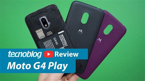 Moto G4 Play Review Tecnoblog YouTube