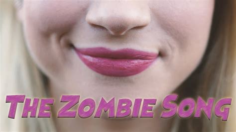 The Zombie Song Stephanie Mabey Monica Moore Smith Cover YouTube