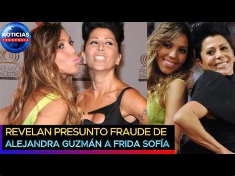 Revelan presunto fraude de Alejandra Guzmán a Frida Sofía aseguran que