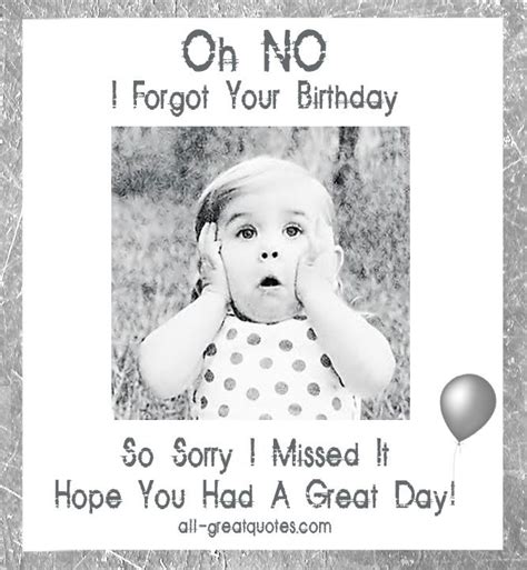 My Best Friend Forgot My Birthday Quotes Shortquotescc