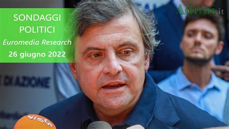 Ultimi Sondaggi Politici 26 Giugno 2022 Sondaggi Euromedia Research