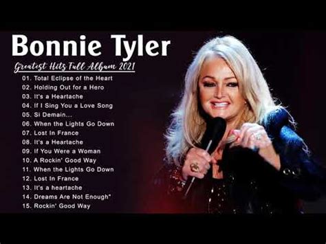 Bonnie Tyler Greatest Hits Playlist Full Album 2021 Bonnie Tyler Best