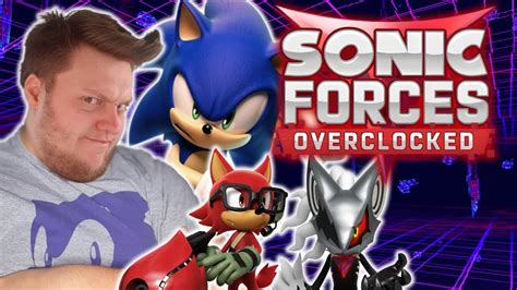 Sonic Forces Overclocked Live Youtube