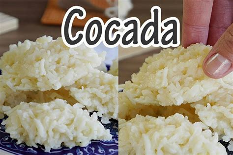 Cocada caseira fácil leva apenas 4 ingredientes e a cocada fica maravilhosa