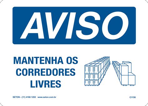 Placa De Aviso Mantenha Os Corredores Livres