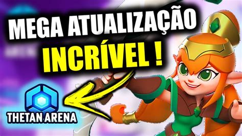 THETAN ARENA FEZ MEGA ATUALIZAÇÃO E SUMIU O GTHC E NÃO DA MAIS PRA