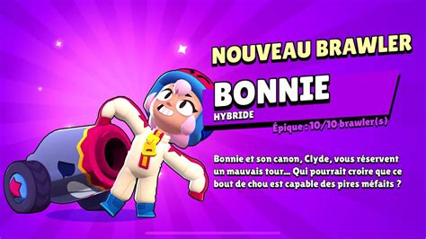 Je JOUE Avec BONNIE Le NOUVEAU BRAWLER EPIQUE De La MISE A JOUR Brawl