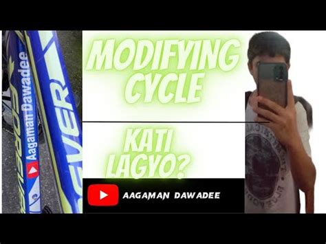 Modifying Cycle Kati Lagyo Youtube