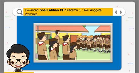 Download Soal Latihan Tematik Subtema 1 Aku Anggota Pramuka Kelas 3 Sd