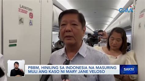 PBBM Hiniling Sa Indonesia Na Masuring Muli Ang Kaso Ni Mary Jane