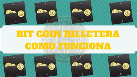 Como Funciona Una Billetera Bitcoin Digital YouTube