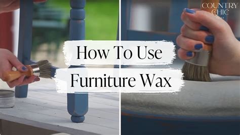 How To Use Furniture Wax On Painted Furniture Step By Step Waxing