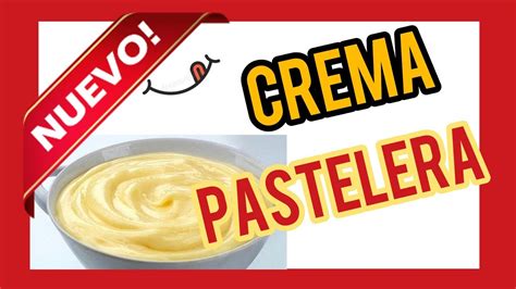 CREMA PASTELERA FÁCIL RÁPIDA Y SIN GRUMOS Pocos Ingredientes YouTube