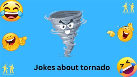 Twisting Up Laughs 95 Tornado Jokes That Will Blow You Away