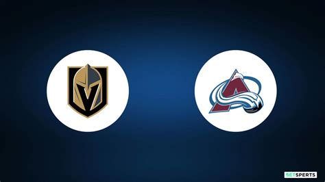 Golden Knights vs. Avalanche: How to Watch, Odds, Picks & Predictions - Betsperts