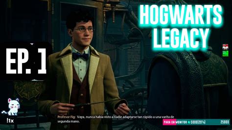 Rumbo A Ser El Mejor Mago 🧙‍♂hogwarts Legacy🧙‍♂ Ep 1 Youtube