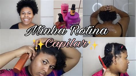 MINHA ROTINA CAPILAR Lavagem Nutrição Finalização Resultado YouTube