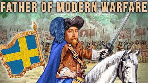 Gustavus Adolphus: 'The Father Of Modern Warfare' - YouTube