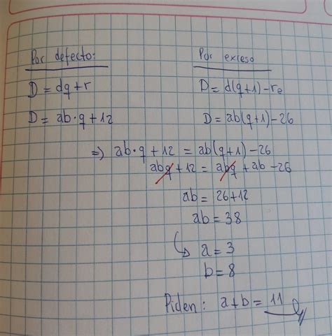 Los Residuos Por Defecto Y Por Exceso Que Se Ob Tienen Al Dividir Un