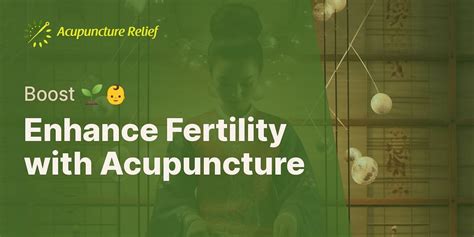 What Are The Benefits Of Acupuncture For Fertility