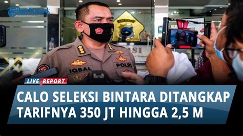 Calo Seleksi Masuk Bintara Polri Polda Jateng Ditangkap Tarif Mulai