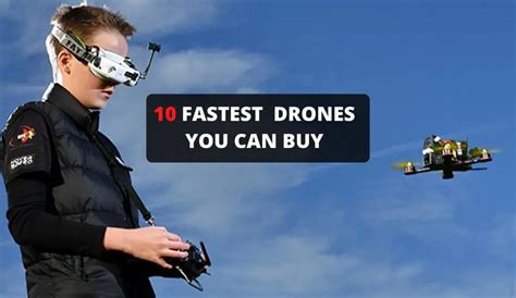 Top 10 Fastest Drones For Sale – Buyer’s Guide & Reviews – Drone Tech ...