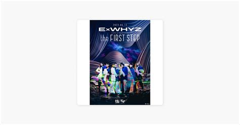 ‎exwhyz Live At Budokan The First Step 13 May 2023 On Apple Music