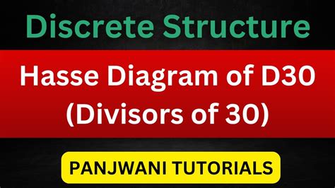 Discrete Structure Hasse Diagram Of D30 Divisors Of 30 Hindi Youtube